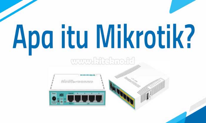 Apa itu mikrotik?