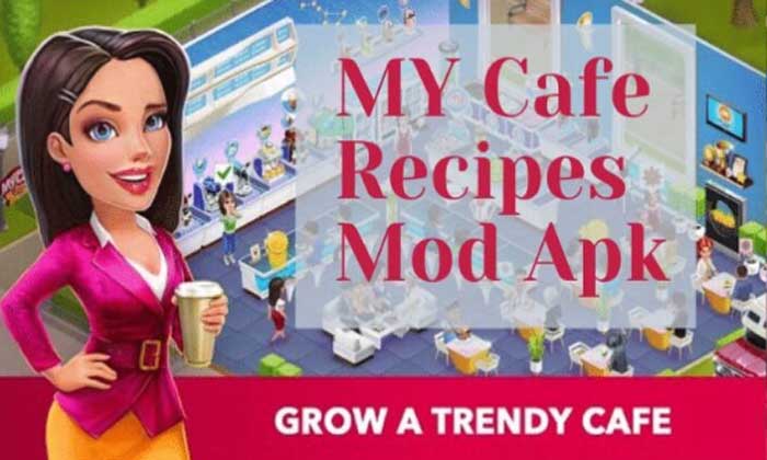 My Cafe mod APk