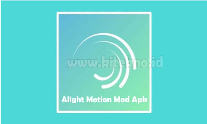 Alight Motion Mod Apk Terbaru