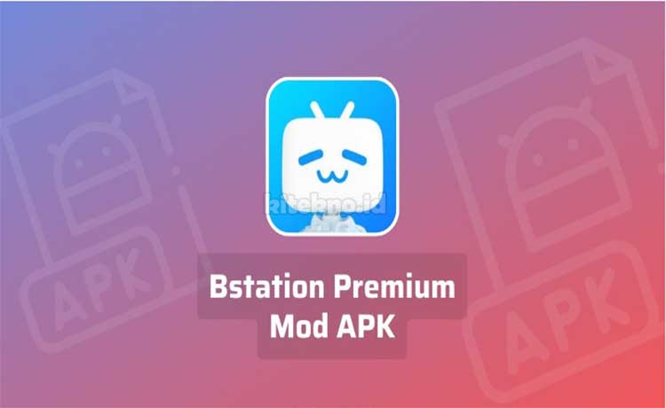 bstation mod apk